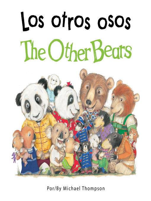 Title details for Los otros osos/The Other Bears by Michael Thompson - Available